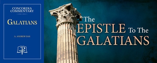 Book of the Month for September 2014:  Galatians - Concordia Commentary